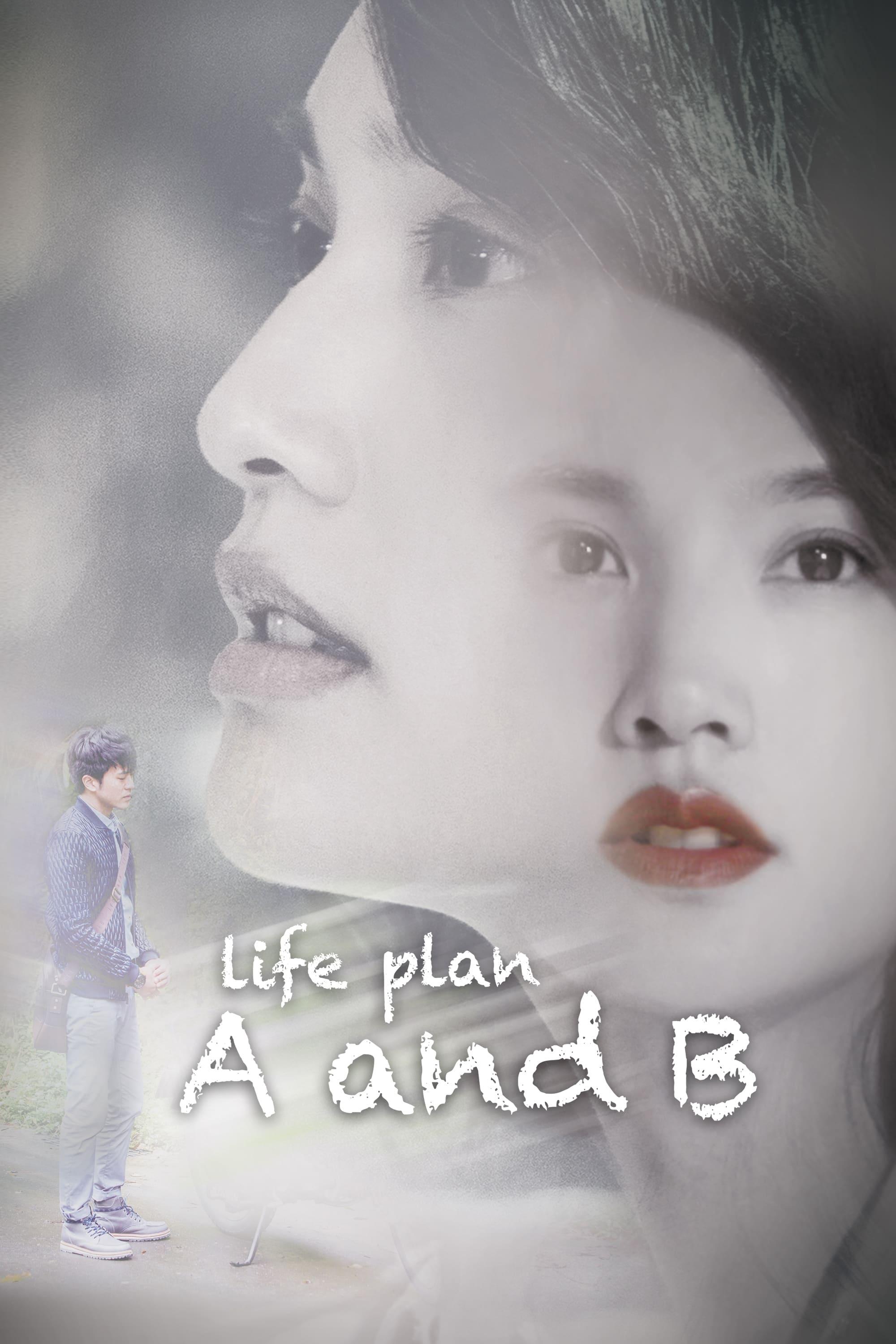 Life Plan A and B poster