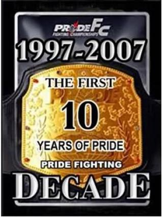 Pride Fighting Decade poster