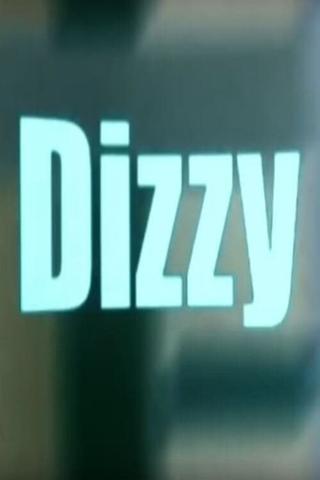 Dizzy poster