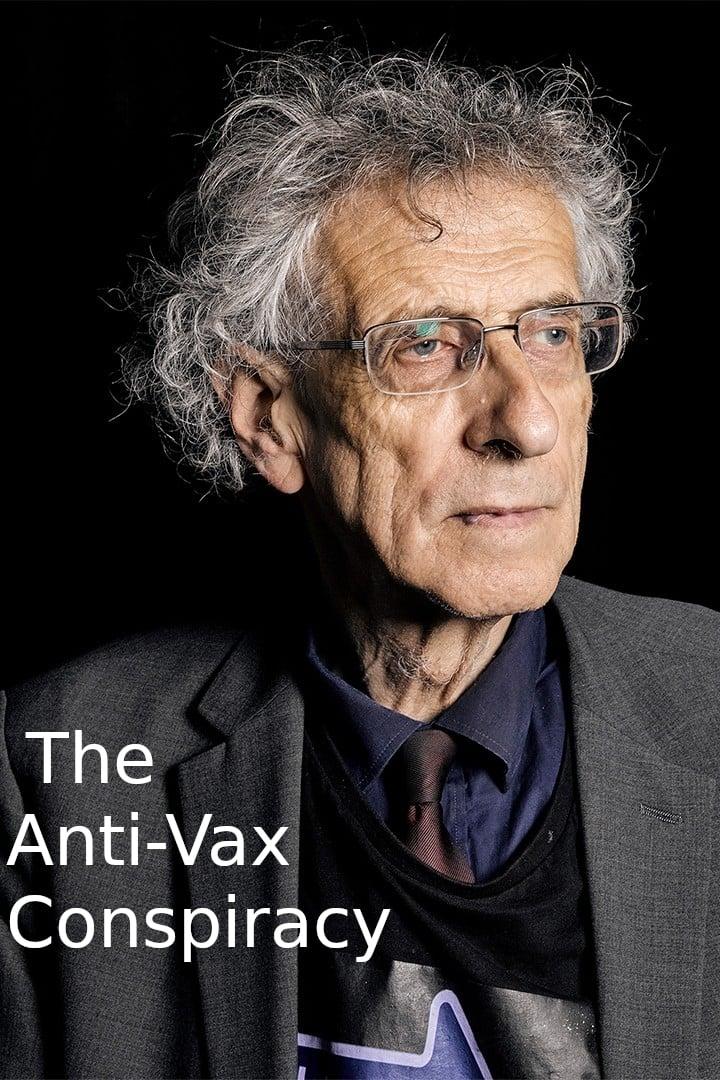 The Anti-Vax Conspiracy poster