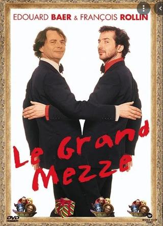 Le Grand Mezze poster