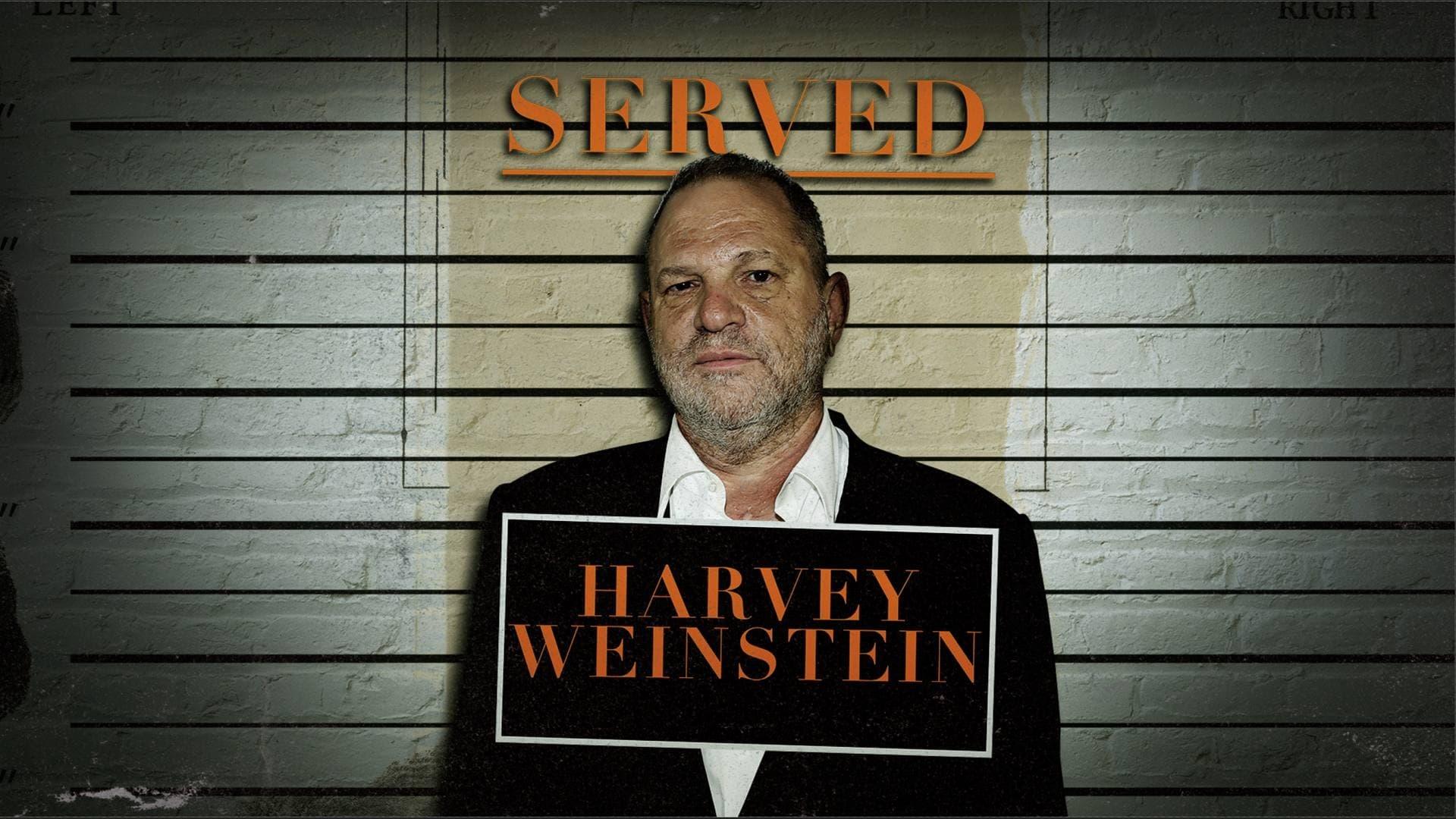 Served: Harvey Weinstein backdrop
