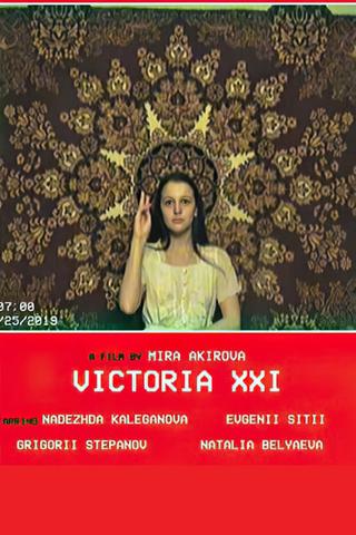 VICTORIA XXI poster