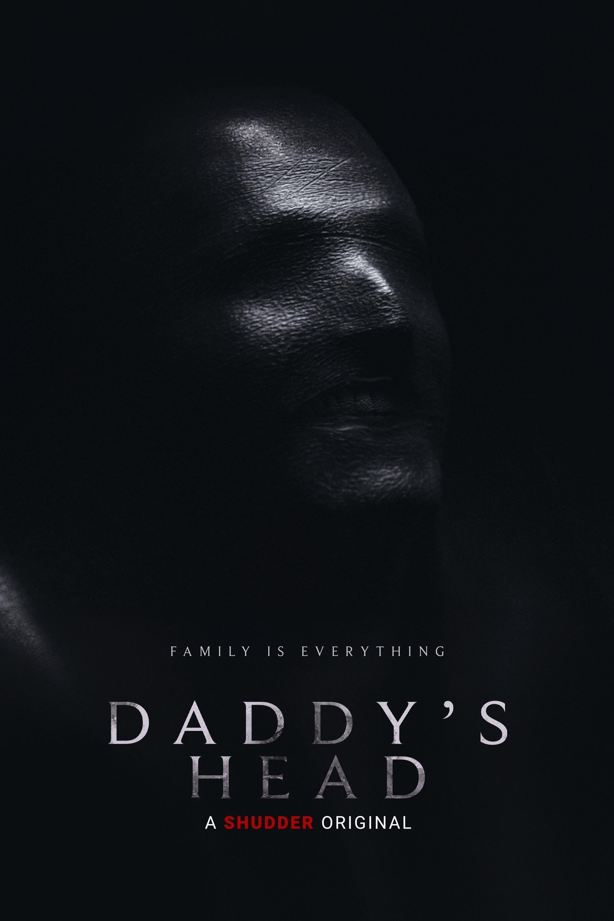 Daddy's Head poster