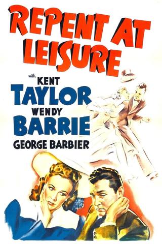 Repent at Leisure poster