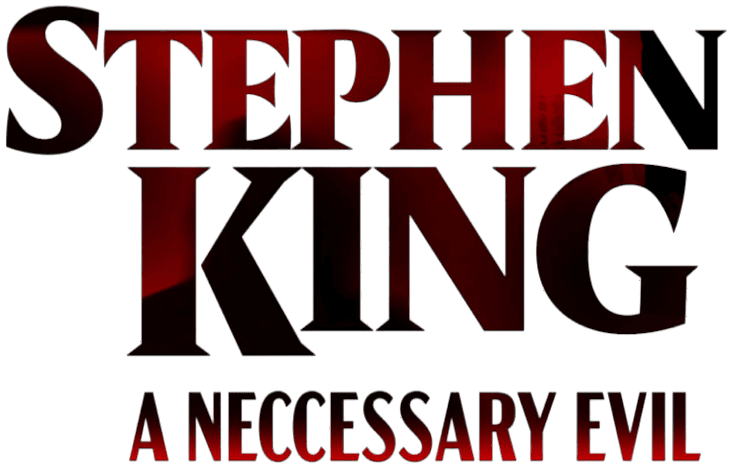 Stephen King: A Necessary Evil logo