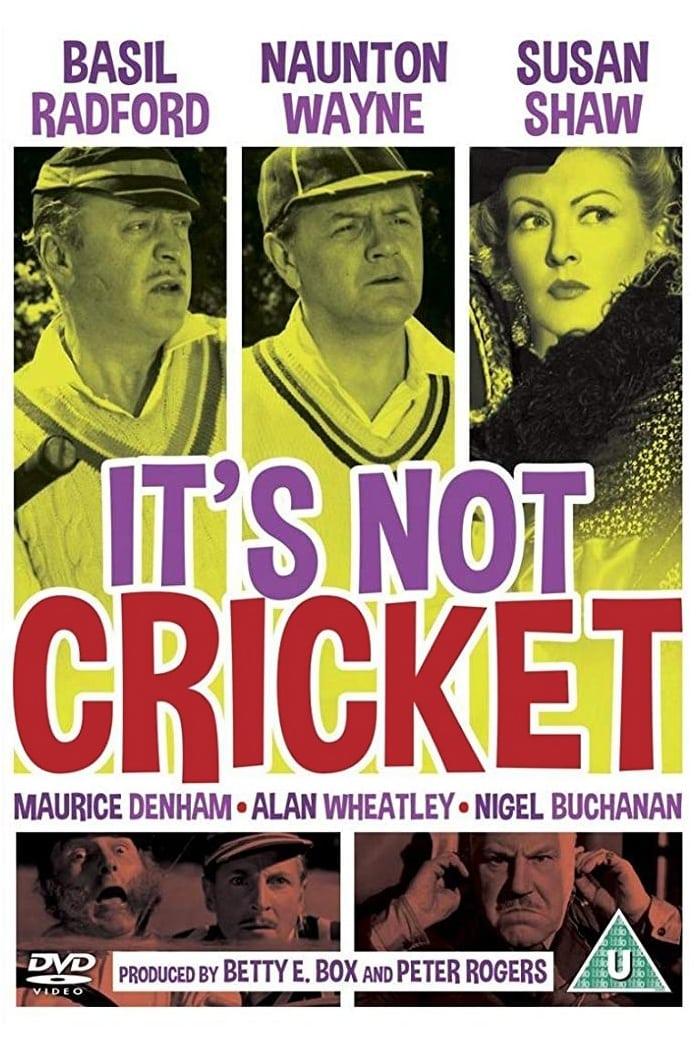 It's Not Cricket poster