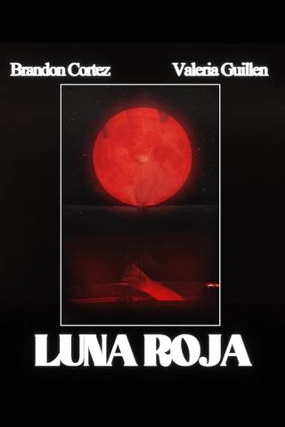 Luna Roja poster