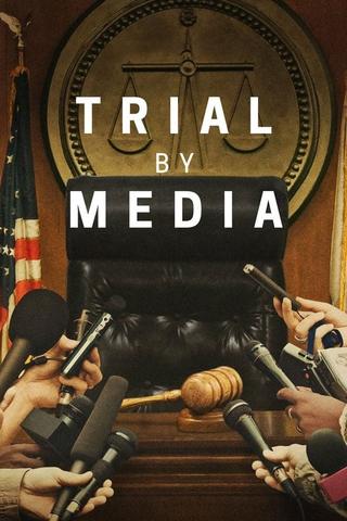 Trial by Media poster