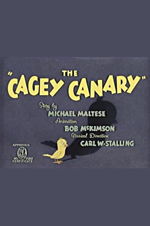 The Cagey Canary poster