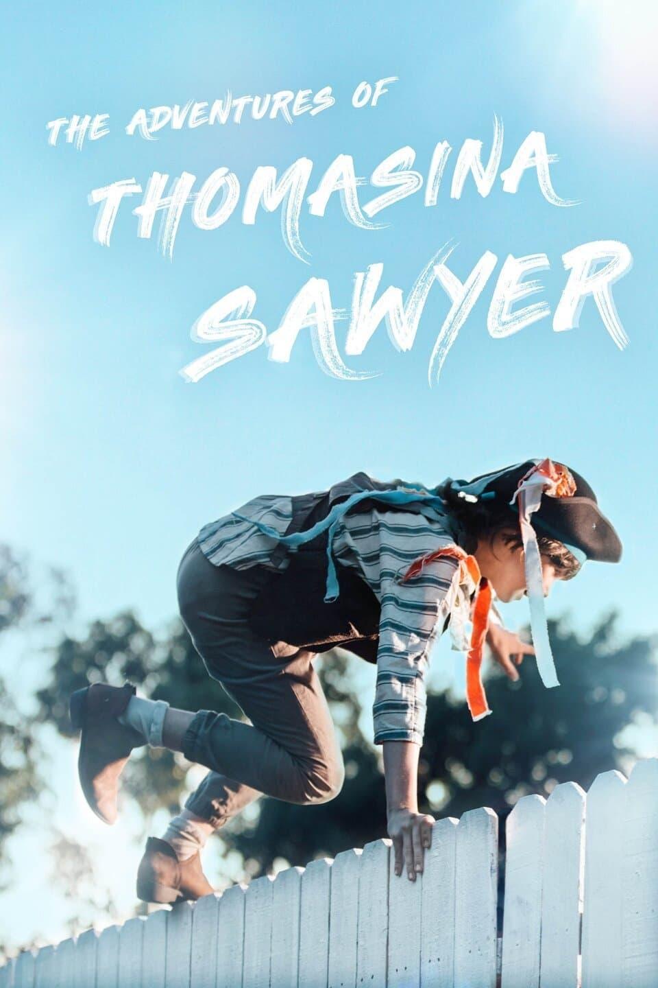 The Adventures of Thomasina Sawyer poster