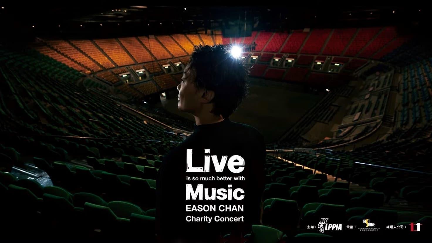 Live is so much better with Music Eason Chan Charity Concert backdrop