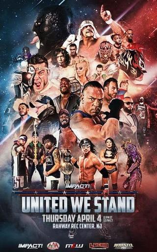 iMPACT Wrestling: United We Stand poster