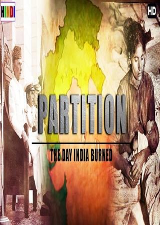Partition: The Day India Burned poster