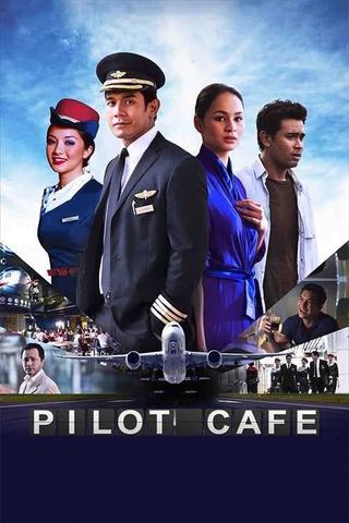 Pilot Cafe poster
