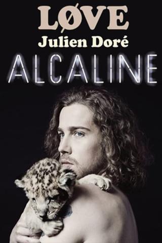 Julien Doré - Alcaline le Concert poster