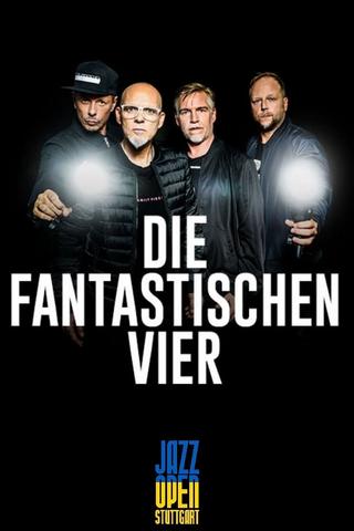Die Fantastischen Vier - Jazzopen Stuttgart 2023 poster