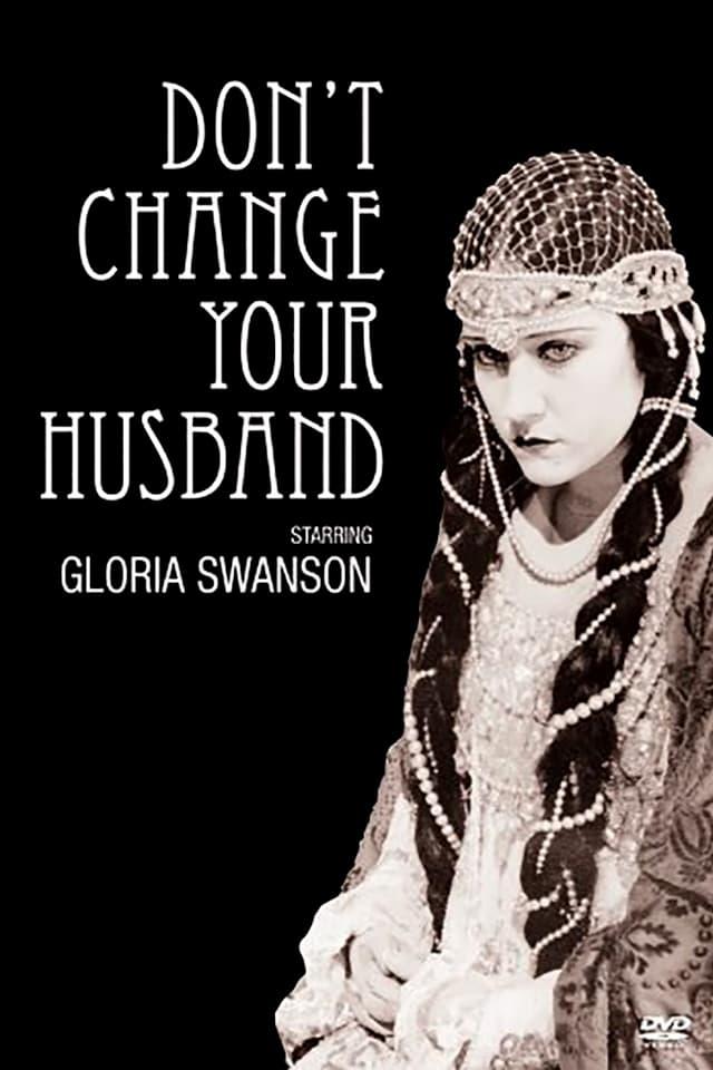 Don't Change Your Husband poster