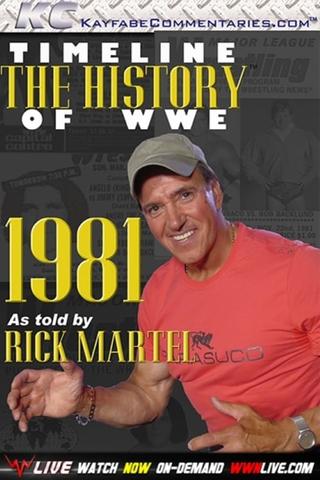 Timeline: The History of WWE – 1981 – As Told By Rick Martel poster
