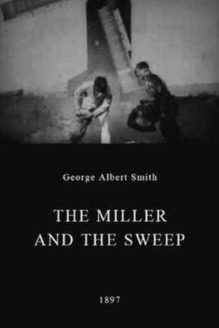 The Miller and the Sweep poster