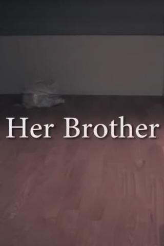 Her Brother poster