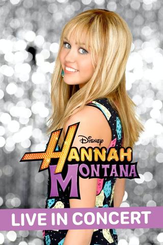 Hannah Montana 3 - Live in Concert poster