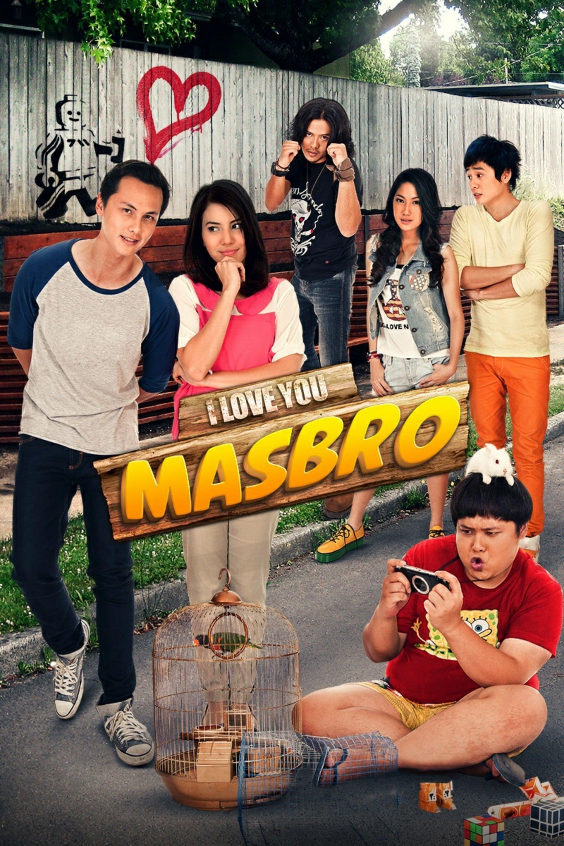 I Love You Masbro poster