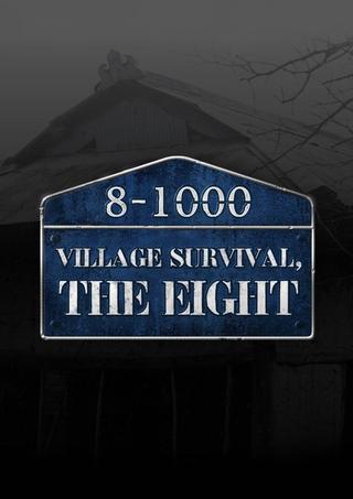 Village Survival, the Eight poster