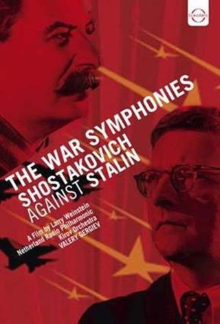 The War Symphonies: Shostakovich Against Stalin poster