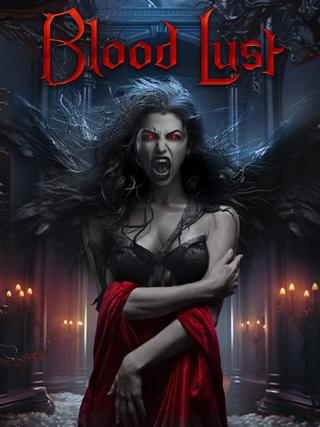 Blood Lust poster