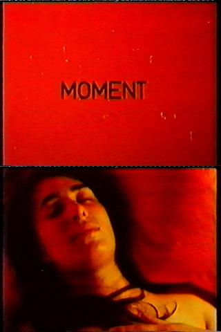 Moment poster