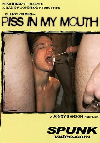 Piss In My Mouth poster