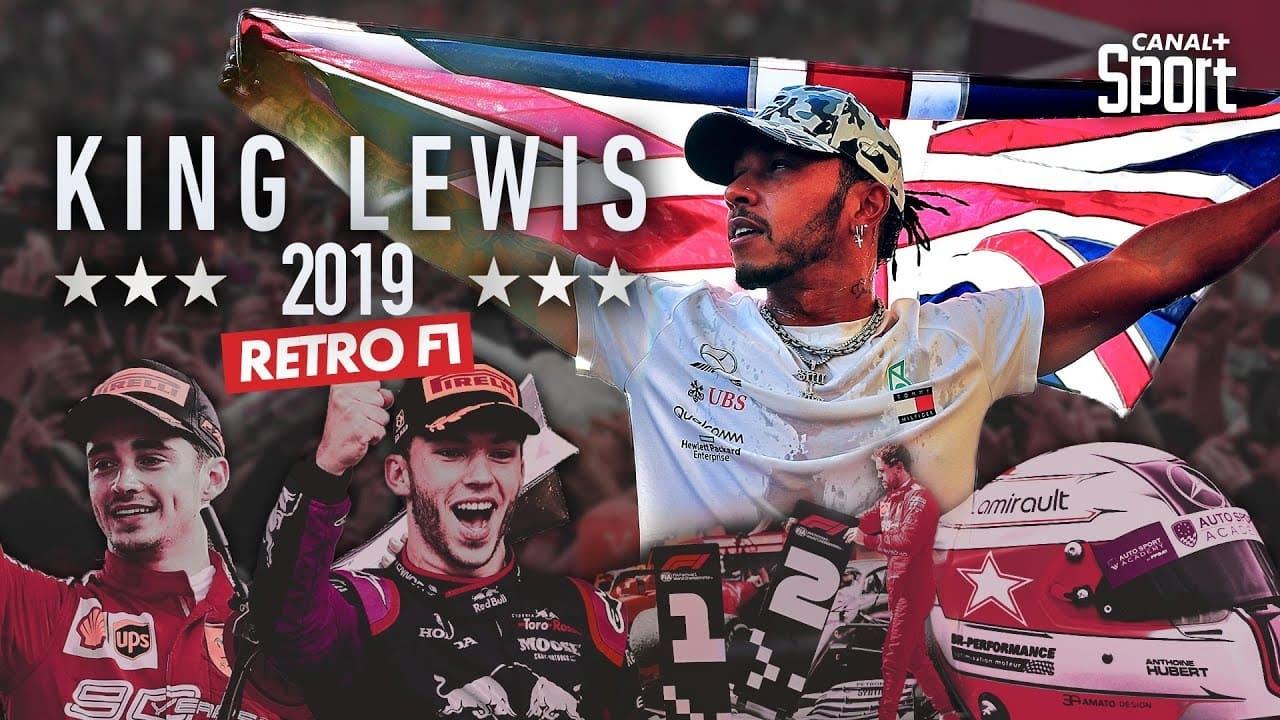 Rétro F1 2019 :  King Lewis backdrop