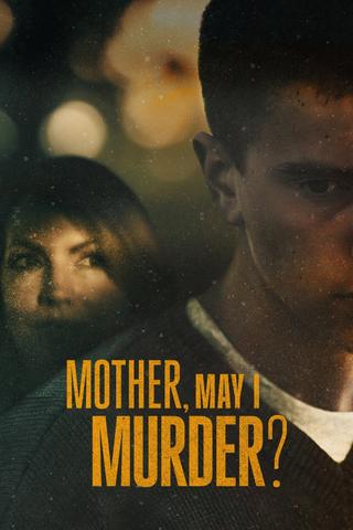 Mother, May I Murder? poster