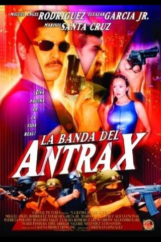 La banda del Antrax poster