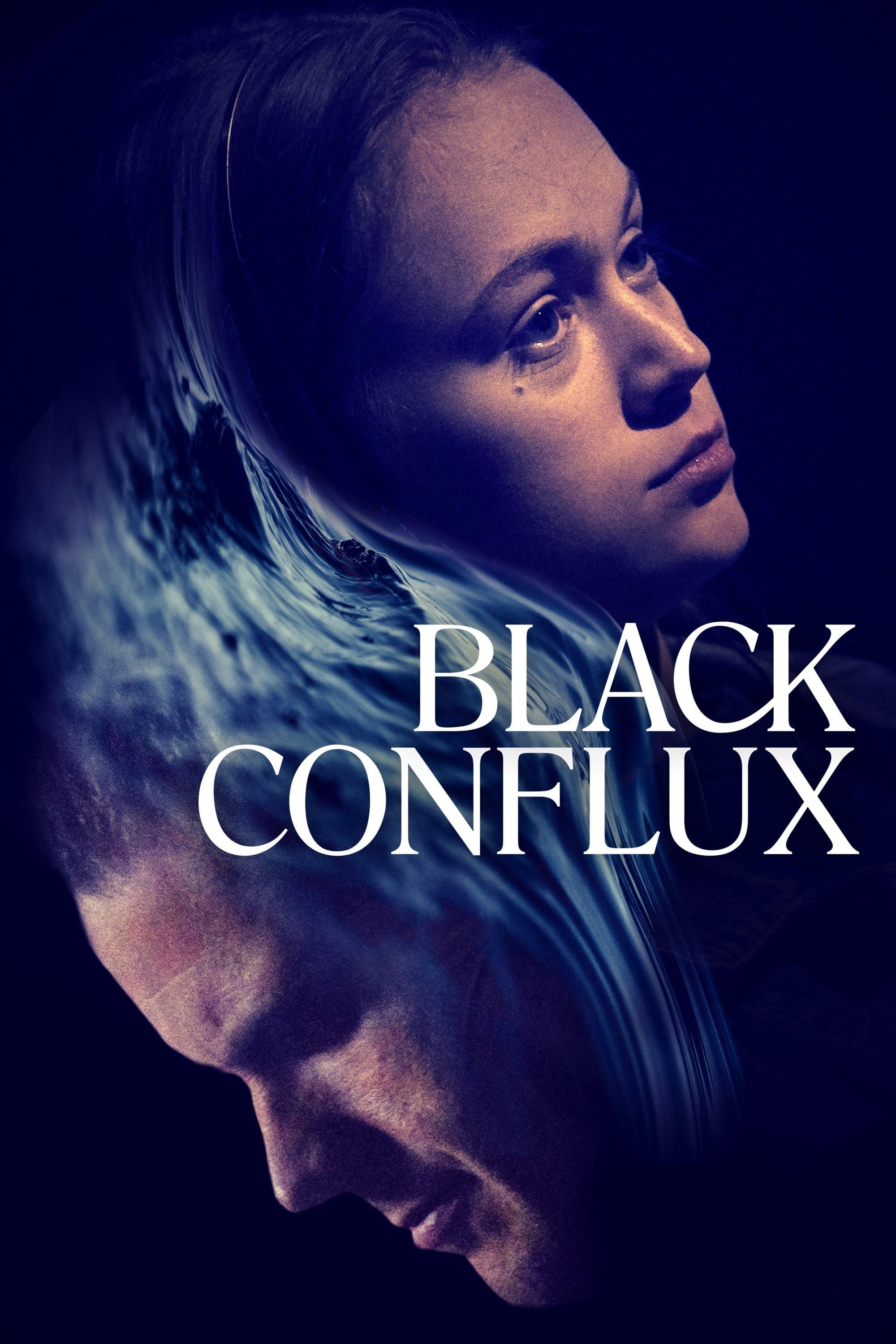 Black Conflux poster