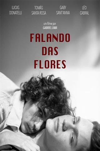 Falando das Flores poster