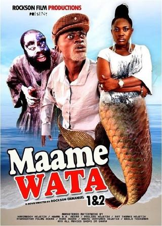 Maame Wata 1 & 2 poster