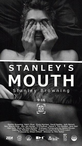 Stanley's Mouth poster