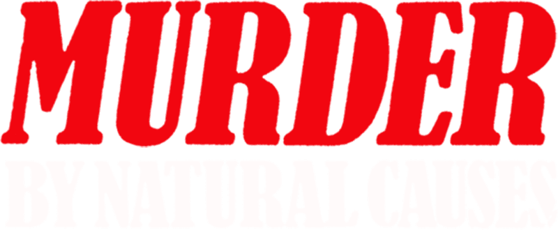 Murder by Natural Causes logo