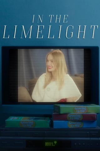 In the Limelight poster