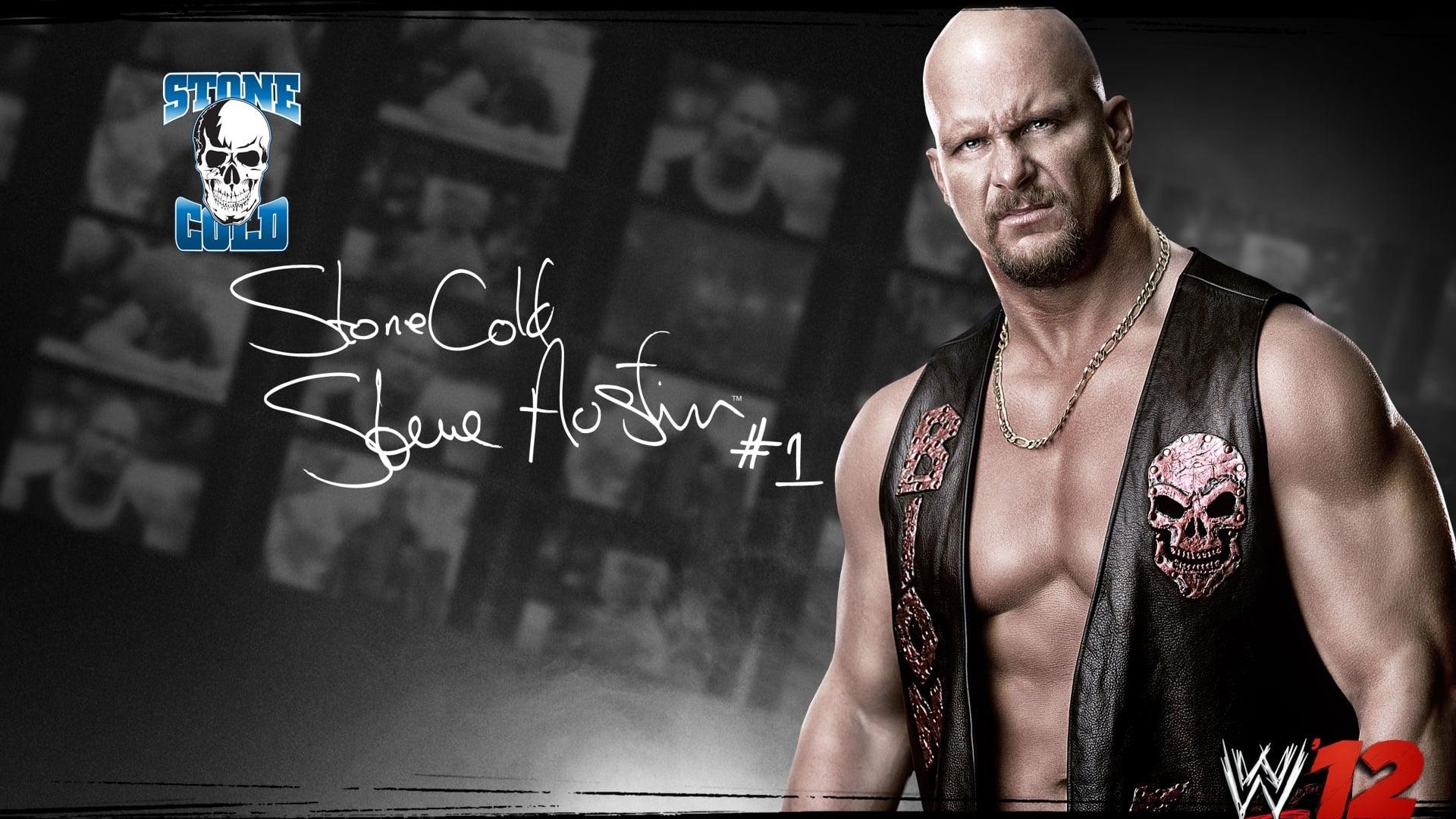 Stone Cold Steve Austin: The Bottom Line on the Most Popular Superstar of All Time backdrop