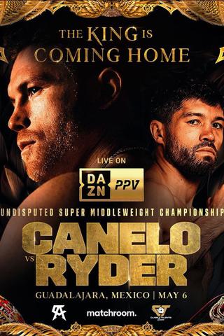Canelo Alvarez vs. John Ryder poster