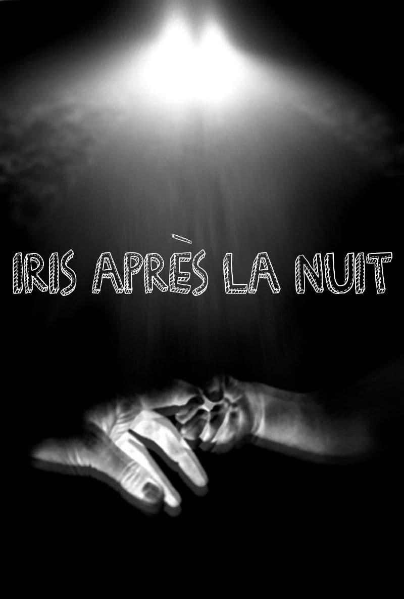 Iris après la nuit poster