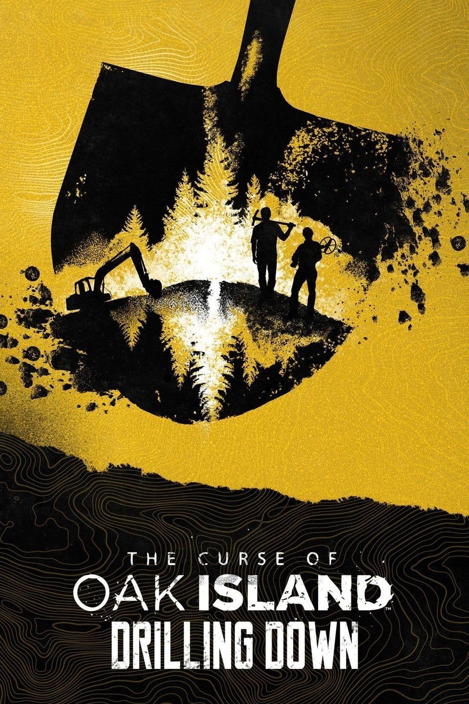 The Curse of Oak Island: Drilling Down poster