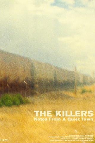 The Killers - Notes From A Quiet Town poster