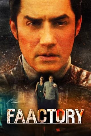 Faactory poster