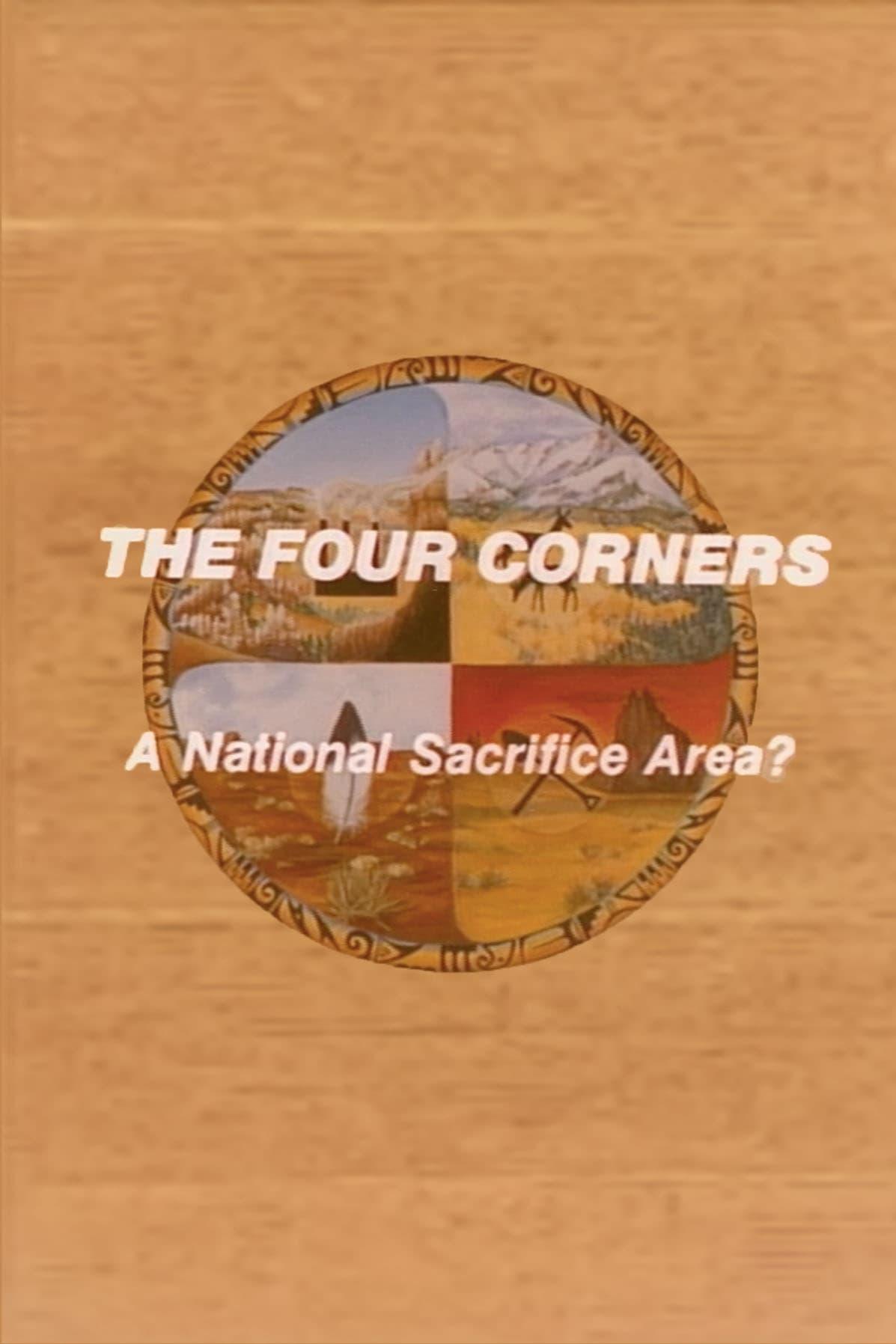 The Four Corners: A National Sacrifice Area? poster