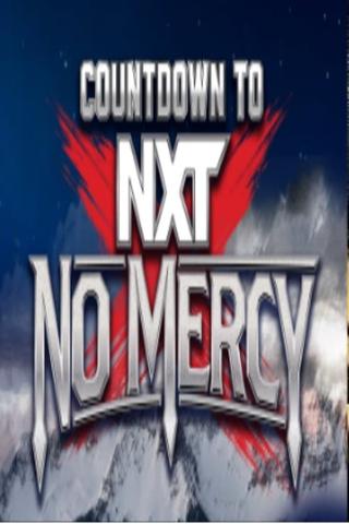 Countdown to NXT No Mercy 2024 poster