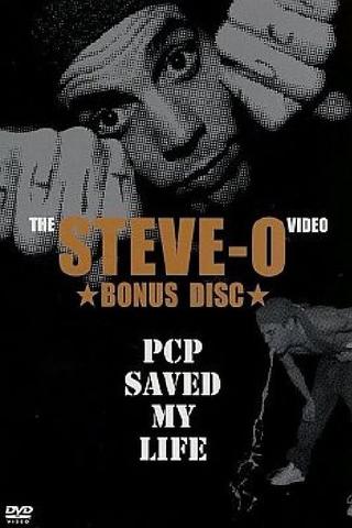 Steve-O: PCP Saved My Life poster